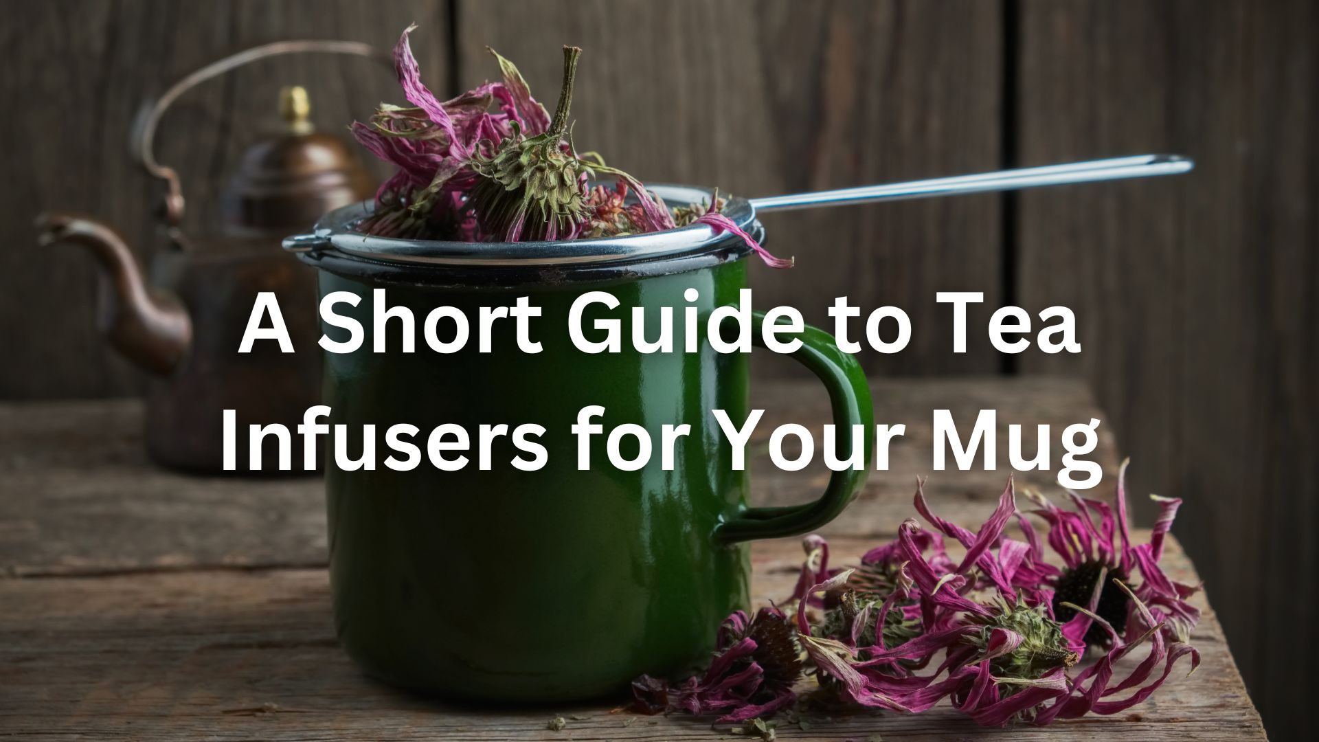 Tea infusers for mug